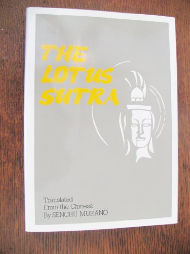 Imagen de archivo de The Lotus Sutra, The Sutra of the Lotus Flower of the Wonderful Dharma a la venta por Solr Books