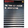 Imagen de archivo de Turn Key System In Architecture No 45 a la venta por ThriftBooks-Atlanta