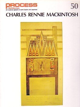 Charles Rennie Mackintosh (Process Architecture No. 50)