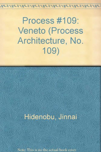 Process: Architecture 109. Veneto. Italian Life Style Scenario