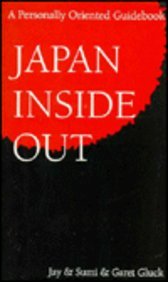 Imagen de archivo de Japan Inside Out a la venta por ThriftBooks-Dallas