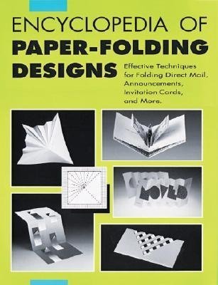 Beispielbild fr Encyclopedia of Paper-Folding Designs zum Verkauf von ThriftBooks-Atlanta