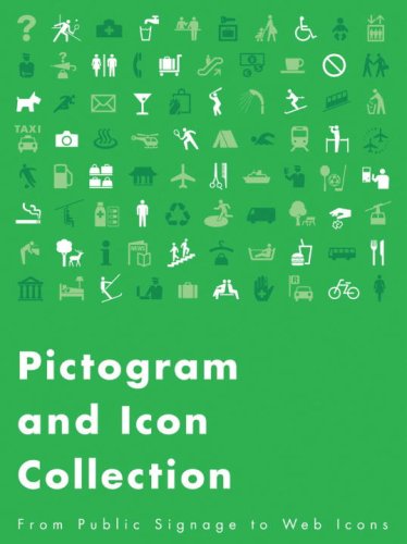 Imagen de archivo de Pictogram and Icon Collection: From Public Signage to Web Icons a la venta por ThriftBooks-Atlanta