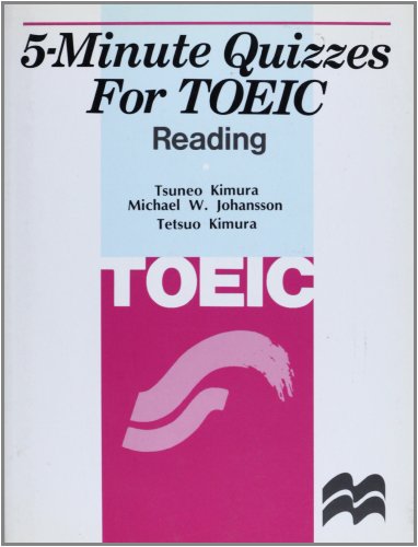 Stock image for 5-Minute Quizzes For TOEIC Reading for sale by Infinity Books Japan