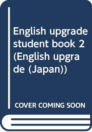 9784895854122: English Upgrade 2 SB Japan (English upgrade (Japan))