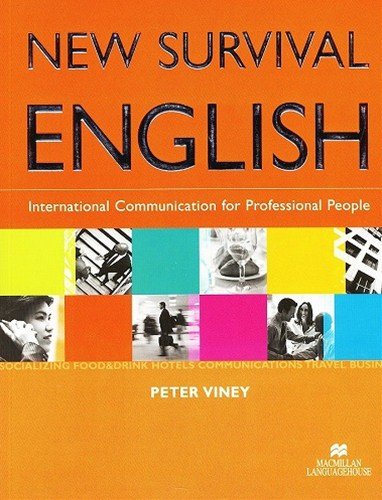 New Basic Survival: Student Book (Japanese Version): Level 2 (Survival) (9784895854870) by Peter Viney