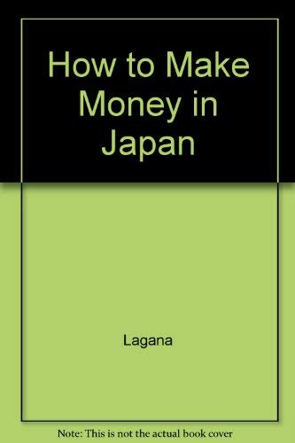 9784896842074: How to Make Money in Japan