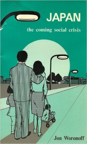 Beispielbild fr Japan: The Coming Social Crisis [Paperback] Woronoff, Jon zum Verkauf von GridFreed