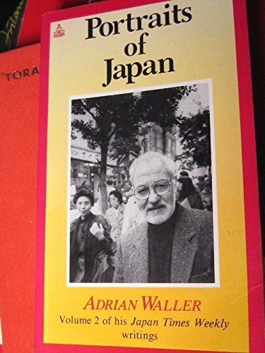 Beispielbild fr Portraits of Japan [Paperback] Waller, Adrian zum Verkauf von GridFreed