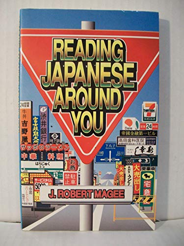 Beispielbild fr Reading Japanese Around You zum Verkauf von Stony Hill Books