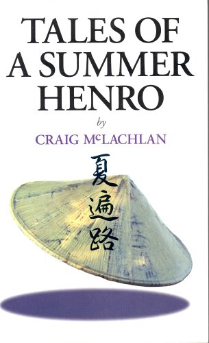 Tales of a Summer Henro (9784896842579) by Craig McLachlan