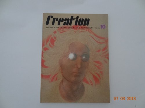 Stock image for Creation: International Graphic Design, Art & Illustration. Number 10 for sale by The Bookseller