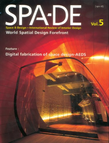 Stock image for SPA-DE, Vol. 5: Space & Design--International Review of Interior Design (Space Design Vol 5) for sale by Ergodebooks