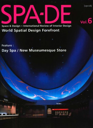 Stock image for SPA-DE: v. 6 (Space & Design: International Review of Interior Design) for sale by AwesomeBooks
