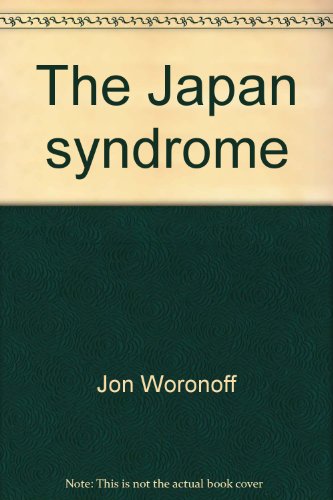 Stock image for The Japan syndrome for sale by Solr Books