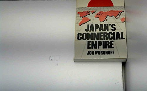 Stock image for Japans commercial empire for sale by Better World Books Ltd