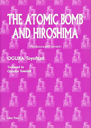 Imagen de archivo de The atomic bomb and Hiroshima. a la venta por Antiquariat & Verlag Jenior