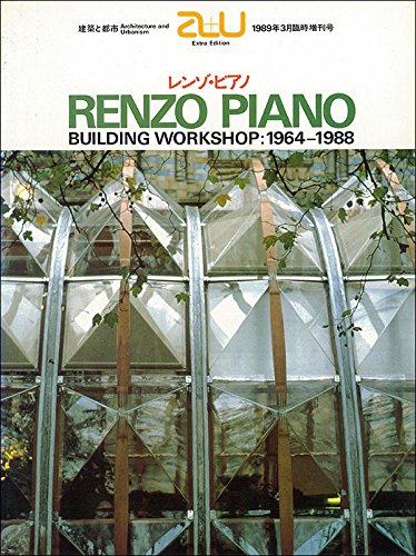 9784900211261: A+u Renzo Piano Building Workshop: 1967-1988 (A & U Architecture and Urbanism)