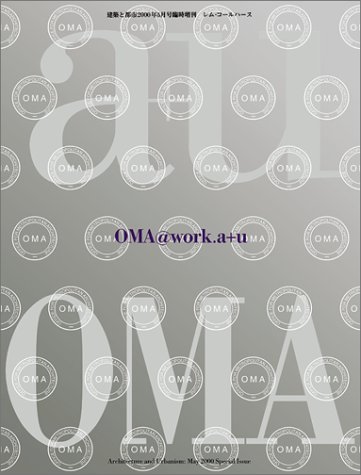 9784900211537: OMA@work.a+u
