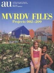 Beispielbild fr A+U Special Issue - MVRDV FILES Projects 002-209 zum Verkauf von Hennessey + Ingalls