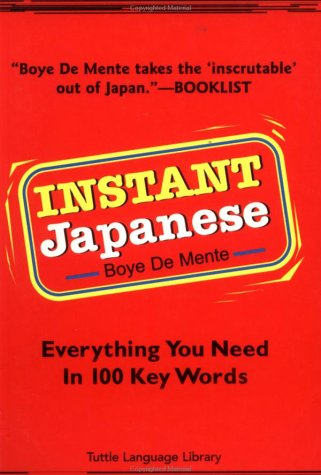 Imagen de archivo de Instant Japanese (Instant Phrasebook Series) a la venta por Wonder Book