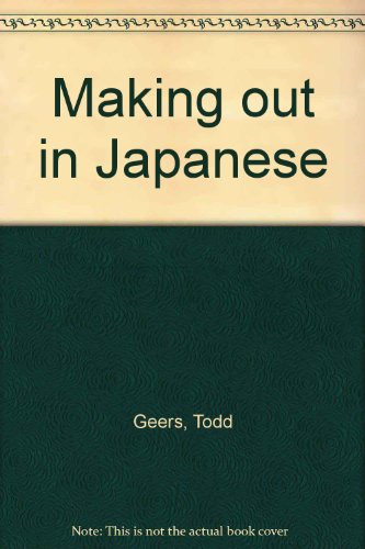 9784900737112: Making out in Japanese