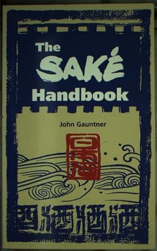 9784900737440: The Sake Handbook