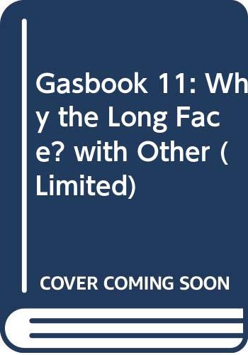Beispielbild fr Gasbook : Q A v. 11 - (Box with booklet & CD, this orig. sealed) : Why the long Face? zum Verkauf von BuchKunst-Usedom / Kunsthalle