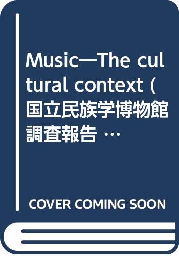Stock image for Music: the Cultural Context for sale by Calendula Horticultural Books