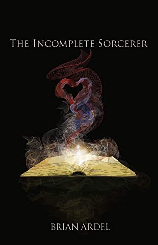 Imagen de archivo de The Incomplete Sorcerer a la venta por ThriftBooks-Dallas