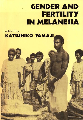 Gender And Fertility In Melanesia