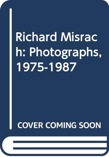 Richard Misrach: Photographs, 1975-1987 (9784906265176) by Misrach, Richard