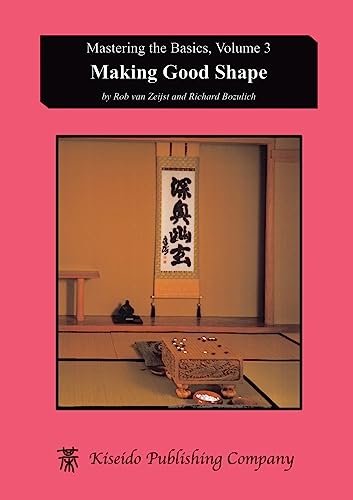 Beispielbild fr Making Good Shape (Mastering the Basics) (Volume 3) zum Verkauf von Wonder Book