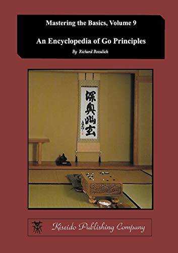 Stock image for Encyclopedia of Go Principles (Mastering the Basics) (Volume 9) (Paperback or Softback) for sale by BargainBookStores