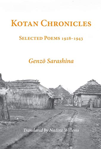 9784907359201: Kotan Chronicles: Selected Poems 1928-1943
