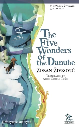9784908793257: The Five Wonders of the Danube