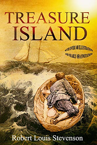 Stock image for Treasure Island (with Over 140 Illustrations and Nearly 450 Annotations) for sale by ThriftBooks-Atlanta