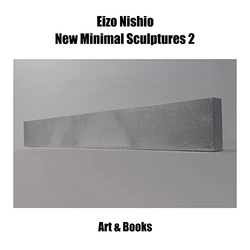 Imagen de archivo de Eizo Nishio New Minimal Sculptures 2 a la venta por ANARTIST