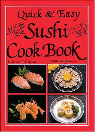 Beispielbild fr Quick & Easy Sushi Cook Book zum Verkauf von Wonder Book