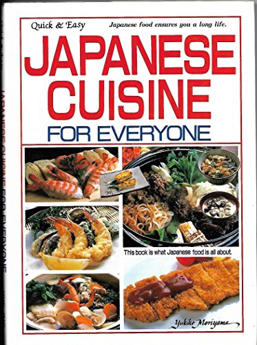 9784915249204: Japanese Cuisine for Everyone: Quick and Easy