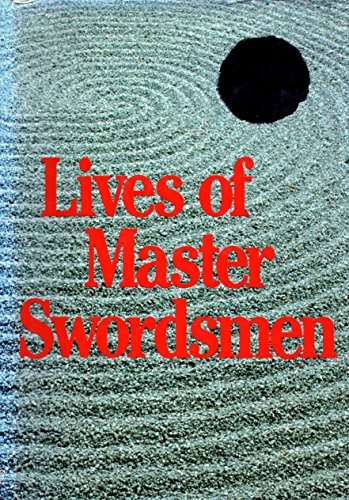 Stock image for Lives of Master Swordsmen for sale by Old Fox Books