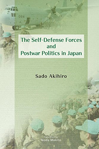 Beispielbild fr The Self-Defense Forces and Postwar Politics in Japan zum Verkauf von Blackwell's