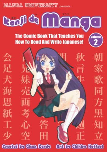 Stock image for Kanji De Manga Volume 2: The Comic Book That Teaches You How To Read And Write Japanese! for sale by Ergodebooks