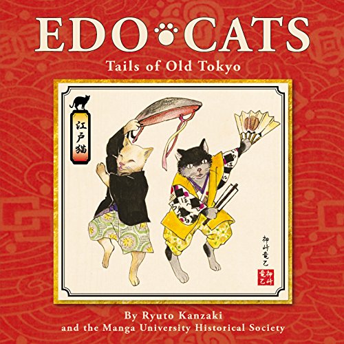 Stock image for Edo Cats: Tails Of Old Tokyo for sale by Jenson Books Inc