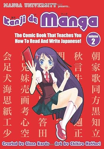 Stock image for Kanji De Manga Volume 2: The Comic Book That Teaches You How To Read And Write Japanese! for sale by Revaluation Books