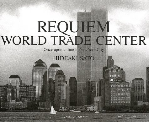 9784925080712: Requiem World Trade Centre: Once Upon a Time in New York City
