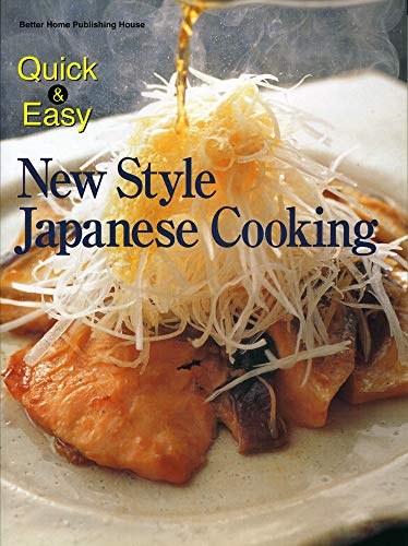 Stock image for Quick & Easy New Style Japanese Cooking for sale by Wonder Book