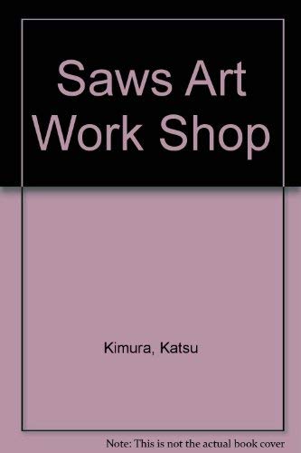 9784938586621: Saws Art Work Shop