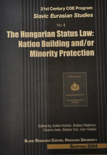 Stock image for The Hungarian Status Law: Nation Building and/or Minority Protection. for sale by Antiquariaat Schot