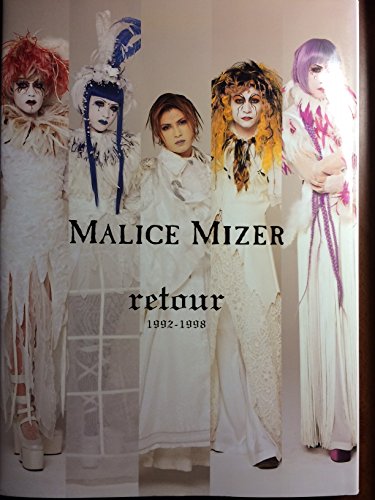 9784938716158: Malice Mizer Retour 1992-1998